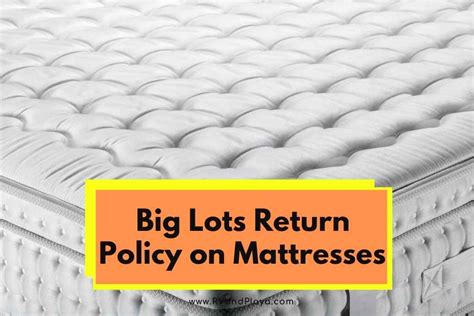 Can I Return A Mattress To Big Lots After 30 Days? Yes, You can return a mattress to Big Lots after 30 days, as long as the mattress is still in …